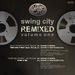 Swing City Remixed Volume One