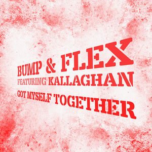 Got Myself Together (Meltdown Remix)